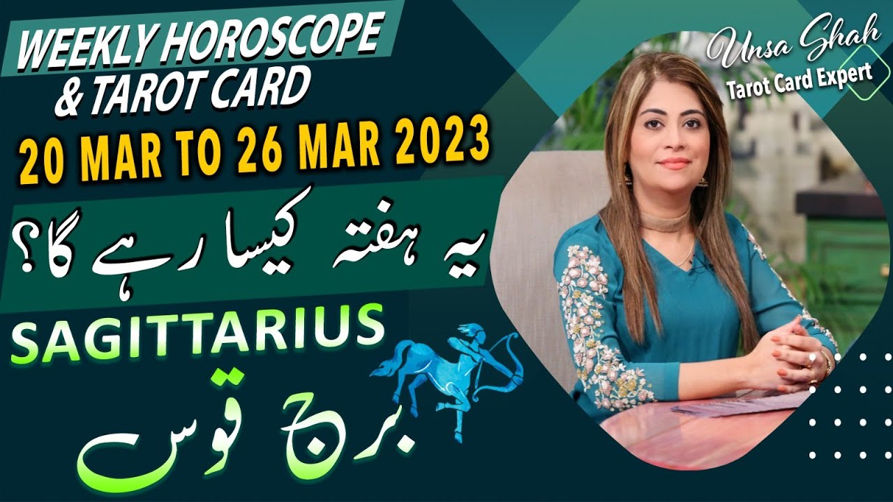 Weekly Horoscope Sagittarius 20 March to 26 March 2023 Tarot card