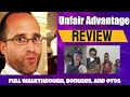 Unfair Advantage Pro review