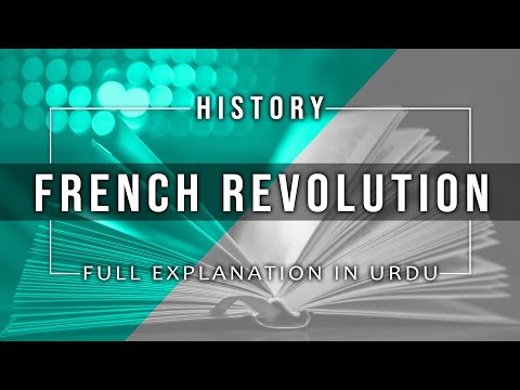 French Revolution | full explanation in Urdu | فرانسیسی انقلاب - Prestige Classes