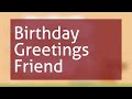 Birthday Greetings For Friend