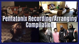 Pentatonix Recording/Arranging Compilation