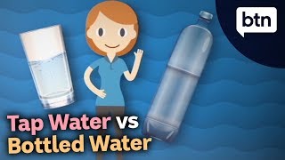 Bottled Water vs Tap Water: Is bottled water bad? - Behind the News