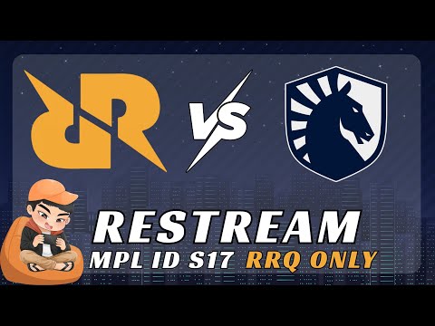 RRQ vs TLID II MPLID S17 #mediashareon