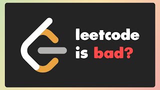 LeetCode Doesn't Make You a Better Engineer