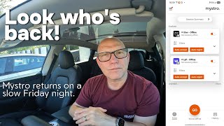 Uber Driver Chronicles: Driving for Uber and Lyft in 2025. Look Who's Back! Mystro.