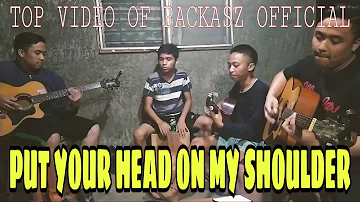 Packasz - Put Your Head On My Shoulder (Paul Anka Reggae Cover)