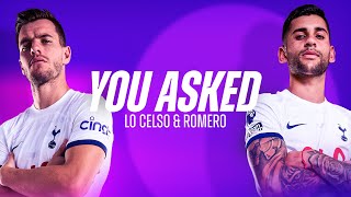 YOU ASKED // CRISTIAN ROMERO & GIOVANI LO CELSO ANSWER FAN QUESTIONS