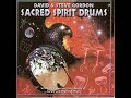Sacred Spirit  - Sacred Earth Drums Gordon David  Steve Full Album