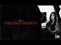 Lune - NUR EIN MOMENT [Official Lyric Video]