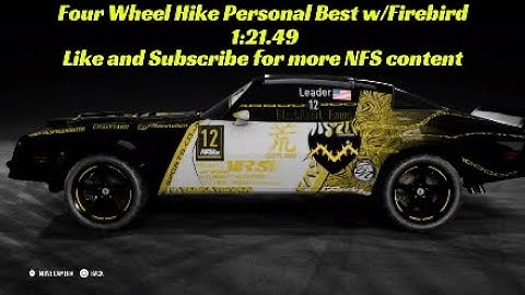 NFS Payback- Four Wheel Hike Personal Best 1:21.49 w/Firebird