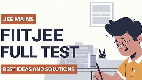 🚀  JEE MAINS 2025 PHYSICS PROBLEMS 2025 FT 2 FIITJEE AITS MAINS BEST IDEAS