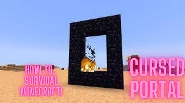How To Make A Cursed Minecraft Nether Portal Survival!