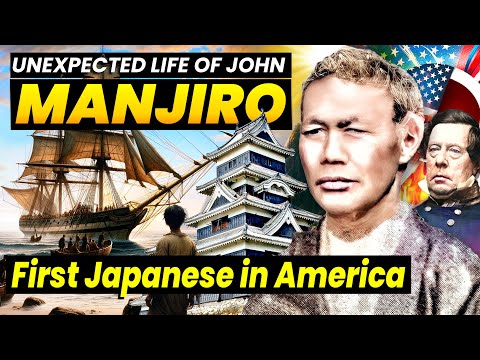 Japanese Shipwreck Survivor's Unexpected Life | The Manjiro Story ★ ONLY in JAPAN