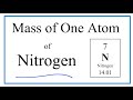 Mass and Properties of Nitrogen
