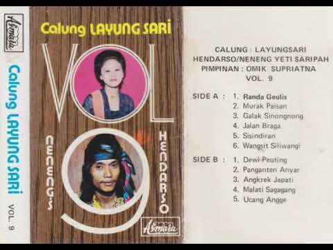 Hendarso \u0026 Neneng Yeti saripah/Malati Sagagang 