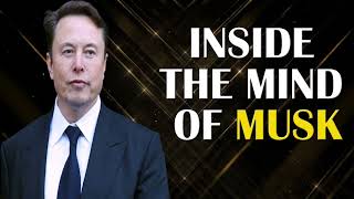 Inside The Mind Of Elon Musk (Motivation)