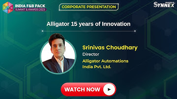 Corporate Presentation By Mr.Srinivas Choudhary, Director, from Alligator Automations India