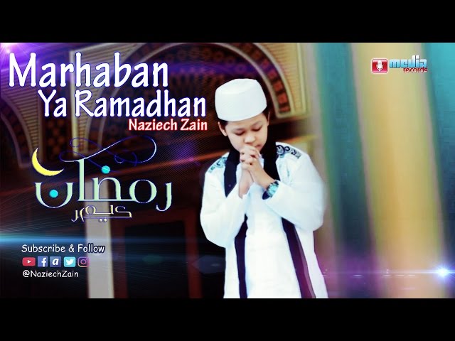 Nazich Zain - Marhaban Ya Ramadhan - Album Muhammad Cahayaku 2 | Official Video Music class=