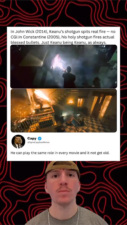 In John Wick (2014), Keanu's shotgun spits real fire - no CGI. In Constantine (2005), his holy shot