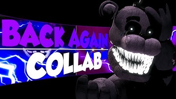 DUO COLLAB / FNAF ➤ Back Again - @GroundbreakingBand