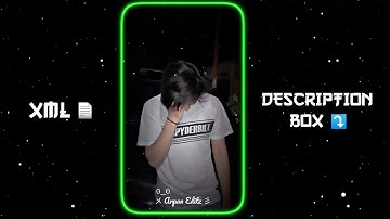 DO PAL RUKA 😫🖤 || NEW XML FILE 🎟️🦋 || NEW TREND XML 👀💥 ||  #xml #xml_file