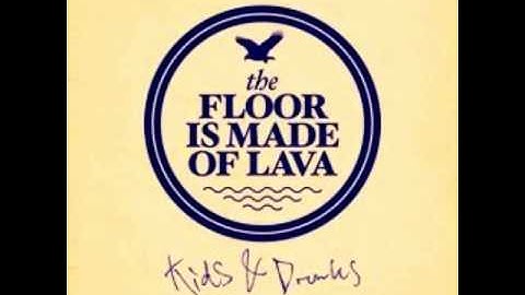 The Floor Is Made Of Lava - Traditional 84
