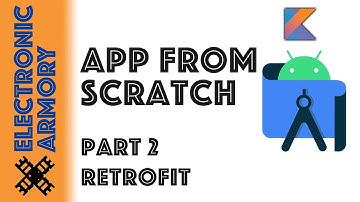 Android App From Scratch - Part 2 - Retrofit with Kotlin