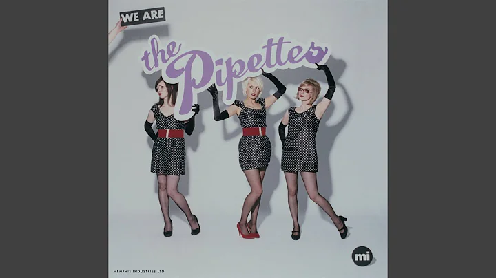 The Pipettes - Topic