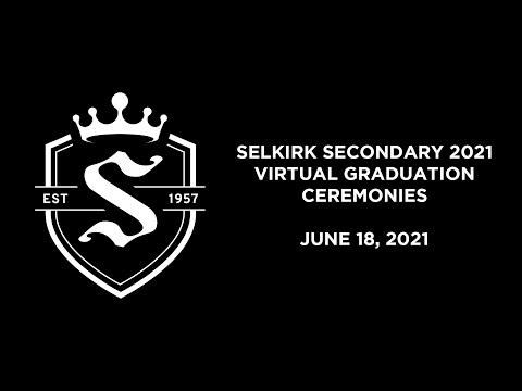 Selkirk Secondary 2021 Virtual Graduation Ceremonies (Full Video)