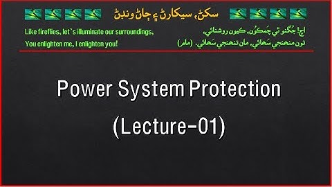 Power System Protection Lecture 01
