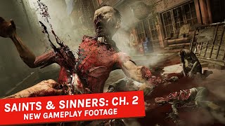 The Walking Dead Saints & Sinners Chapter 2 Gameplay - New Locations, Weapons & Features Revealed