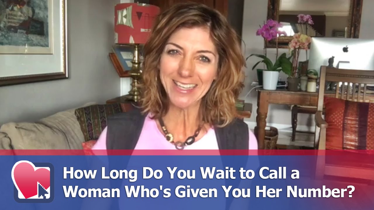 How Long Do You Wait To Call A Woman Who's Given You Her Number? - By Allana Pratt - Youtube