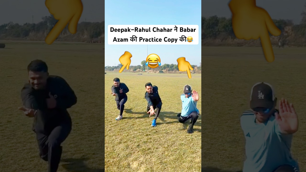 Deepak–Rahul Chahar ने Babar Azam की Practice Copy की 