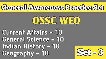 OSSC WEO 2021 | Practice Set - 3 | General Awareness