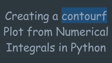 Creating a contourf Plot from Numerical Integrals in Python