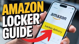 How to Use Amazon Locker for Delivery – Pickup Guide