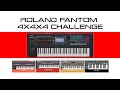 Roland FANTOM 4x4x4 Challenge