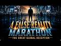 A False Reality Marathon: The Great Global Deception | Official Trailer