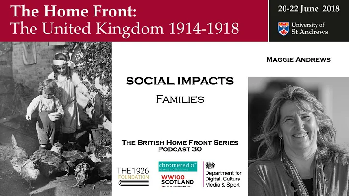THE BRITISH HOME FRONT 30 | Families - Maggie Andr...
