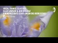 VOCAL TRANCE CLASSICS Ellie Lawson A Hundred Ways Corti Organ Big Room Remix