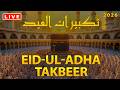 Live Eid alAdha Takbeer 2026 Powerful Beautiful Takbirat alHajj Voices That Touch the Heart mp3