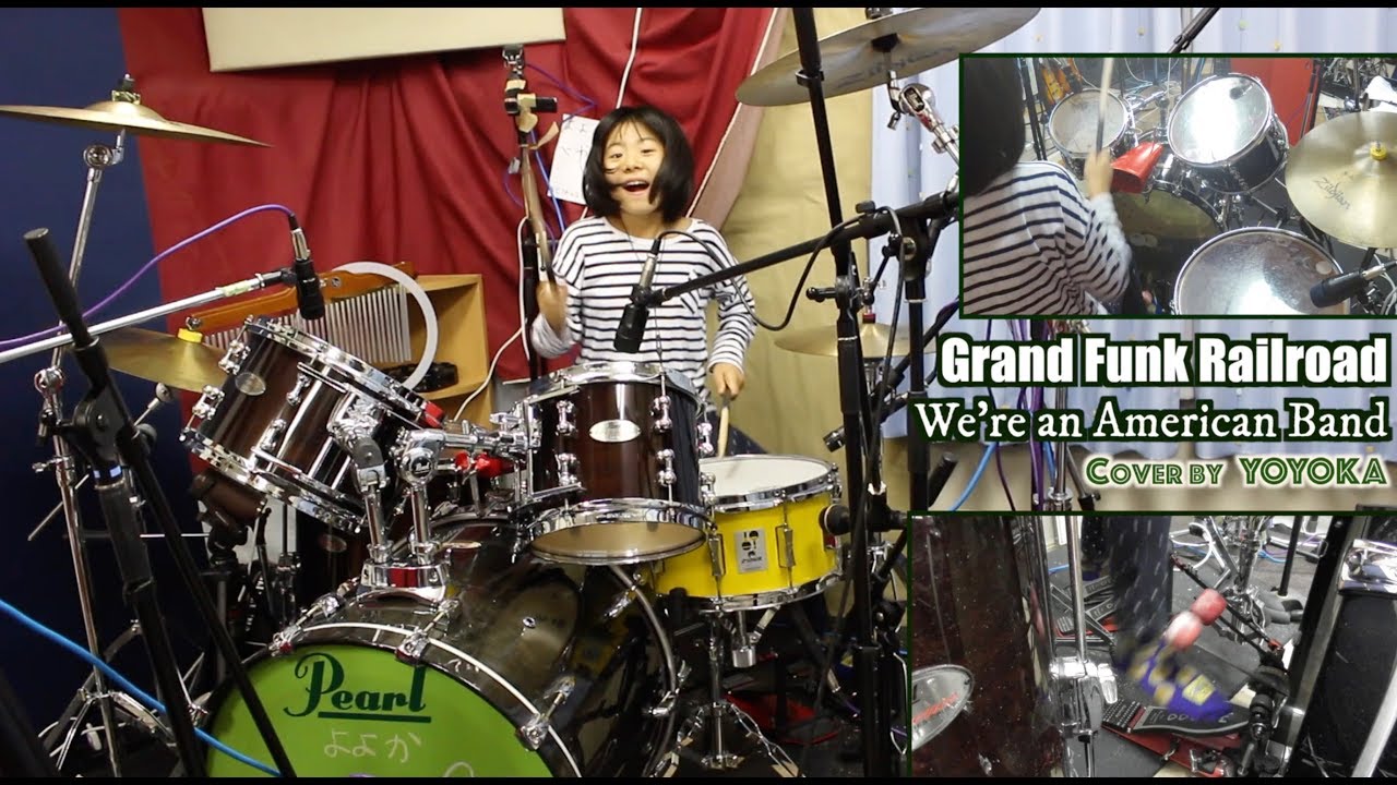 we re an american band grand funk railroad cover by yoyoka 9 year old youtube grand funk railroad 9 year olds funk