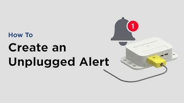 How to Create an Unplugged Probe Alert