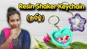 How to Make Resin Shaker Keychains: Step-by-Step Tutorial in tamil