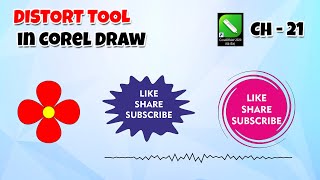 Distort Tool In CorelDraw - CorelDraw Full Course | Ch - 21