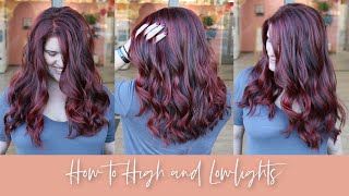 How To Highlights and Lowlights