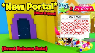 NEW PORTAL IS HERE IN BEE SWARM SIMULATOR! RELEASE DATE & CLASSIC ROBLOX EVENT CONFIRMED!!