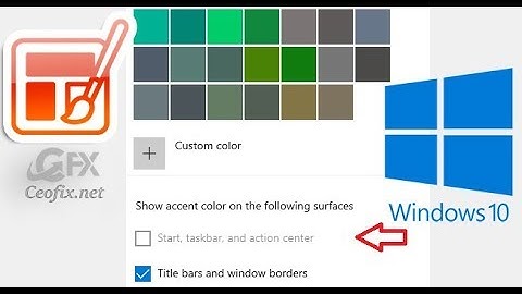 Custom Theme: Start, taskbar and action center greyed out
