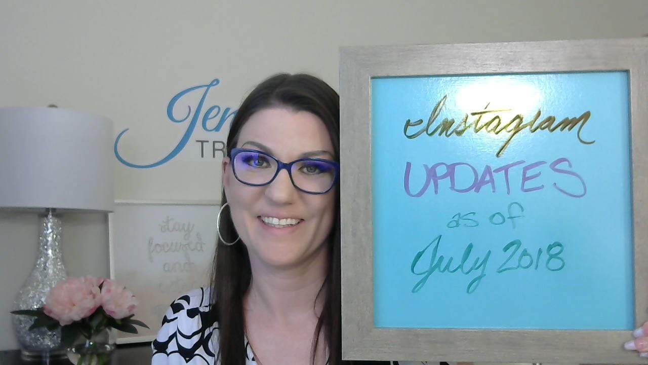 Instagram Updates as of July 2018