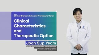 [KOICA-Yonsei COVID-19] Module Ⅶ – Clinical Characteristics and Therapeutic Option
